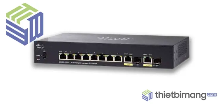 Bộ chuyển mạch Switch Cisco SG350-10SFP-K9-EU Bộ chuyển mạch Switch Cisco SG350-10SFP-K9-EU